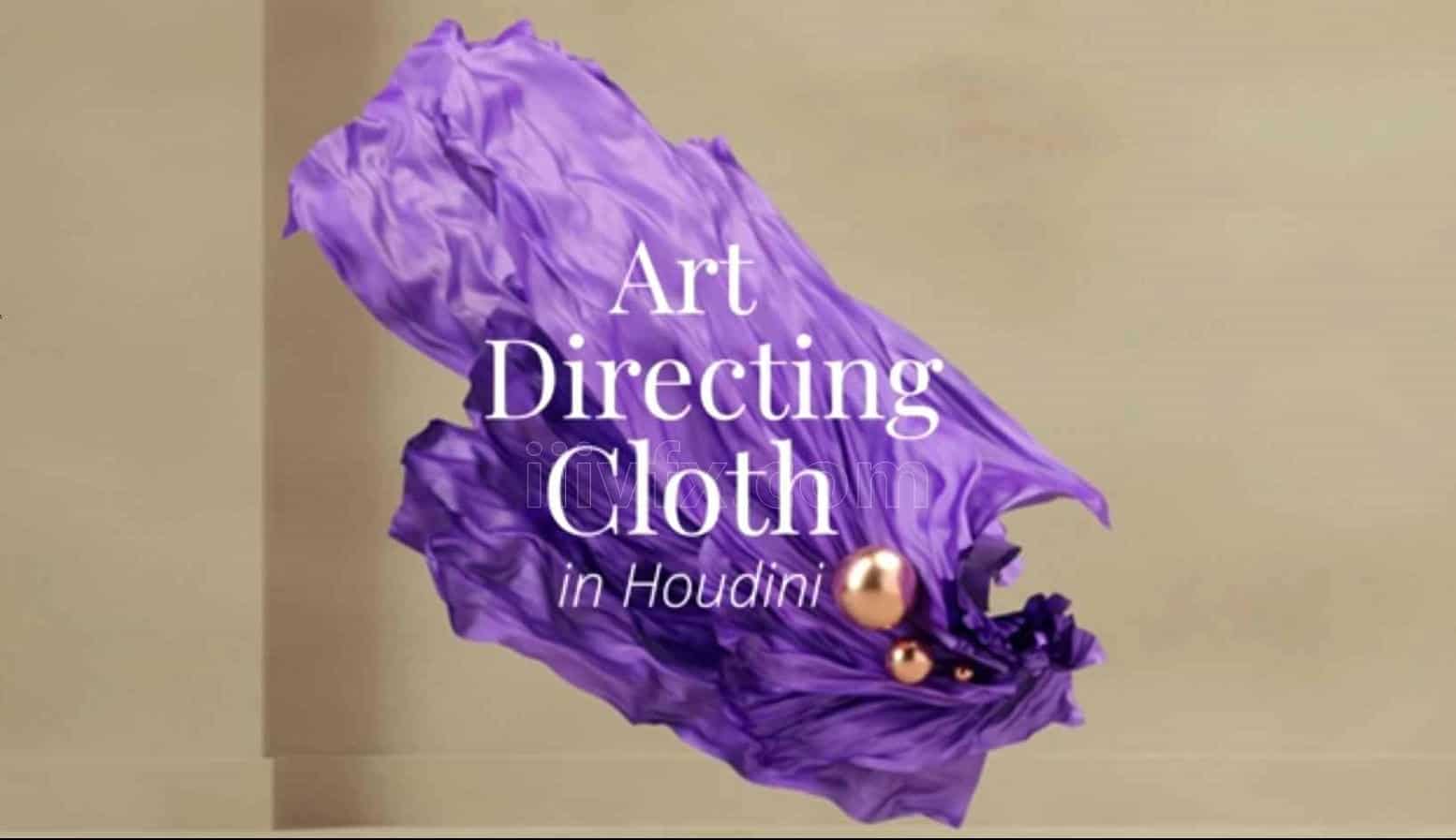houdini的布料指导艺术vellum布料 Art Directing Cloth in Houdini学校 221